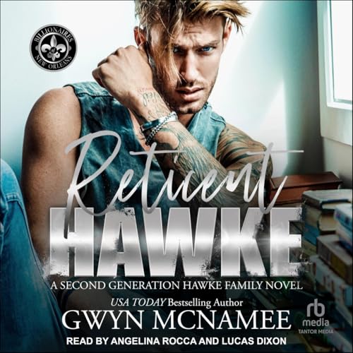 Reticent Hawke Reticent Hawke von Blackstone Publishing