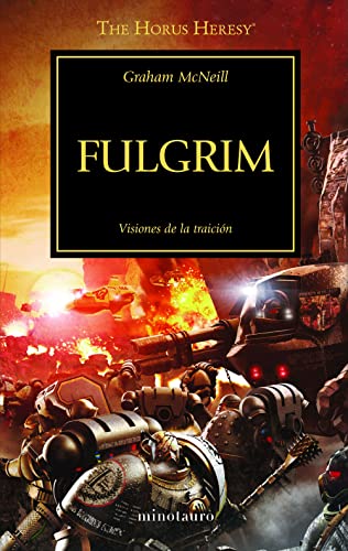 The Horus Heresy nº 05/54 Fulgrim: Visiones de la traición (Warhammer The Horus Heresy, Band 5) von Minotauro