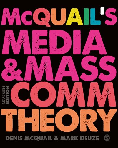 McQuail’s Media and Mass Communication Theory von Sage Publications
