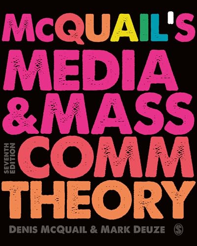 McQuail’s Media and Mass Communication Theory