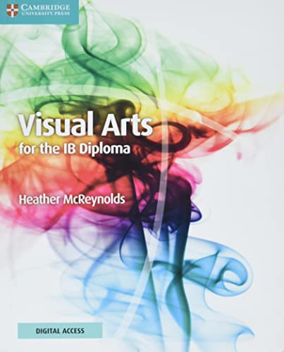 Visual Arts for the Ib Diploma Coursebook