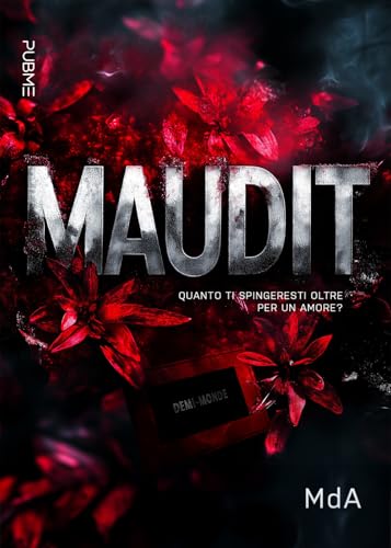 Maudit: (PubMe Books) (PubMe Romance) von PubMe