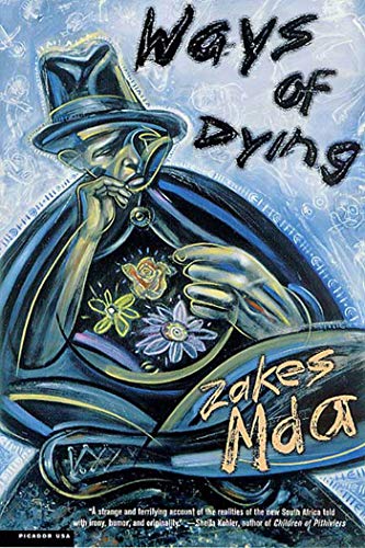 Ways of Dying: A Novel Ways of Dying: A Novel von Picador