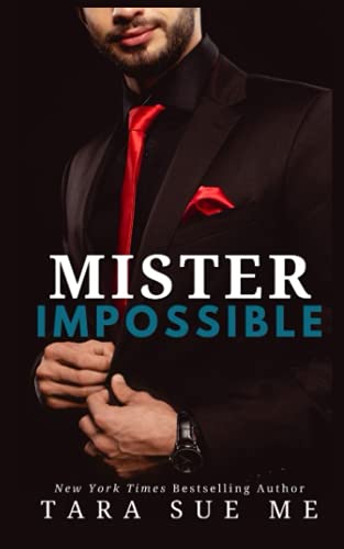 Mister Impossible (Bachelor International, Band 3) von After Six Publishing