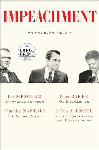 Impeachment: An American History von Random House Large Print