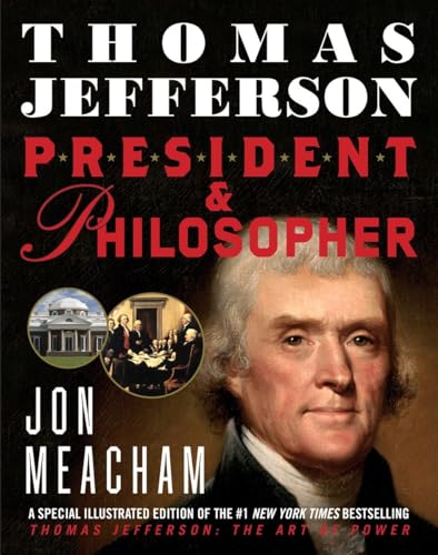 Thomas Jefferson: President and Philosopher: President & Philosopher von Yearling
