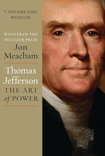 Thomas Jefferson: The Art of Power von Random House