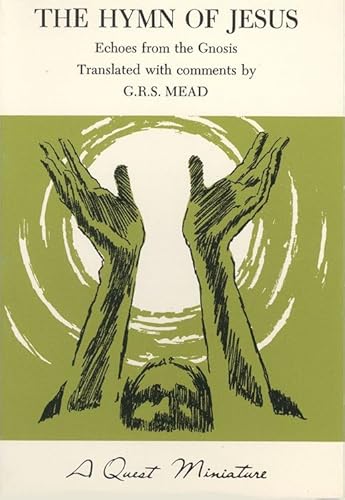 The Hymm of Jesus: Echoes from the Gnosis (Quest Miniature)