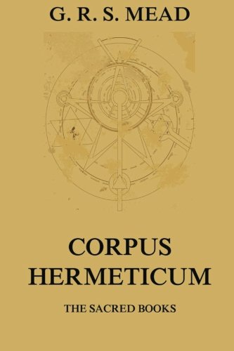 The Corpus Hermeticum von Jazzybee Verlag