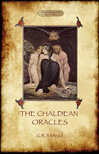 The Chaldean Oracles (Aziloth Books) von Aziloth Books
