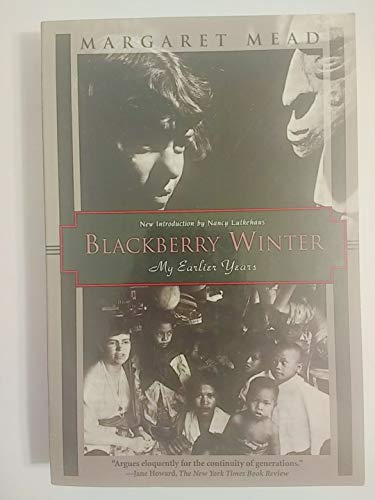 Blackberry Winter: My Earlier Years (Kodansha Globe)