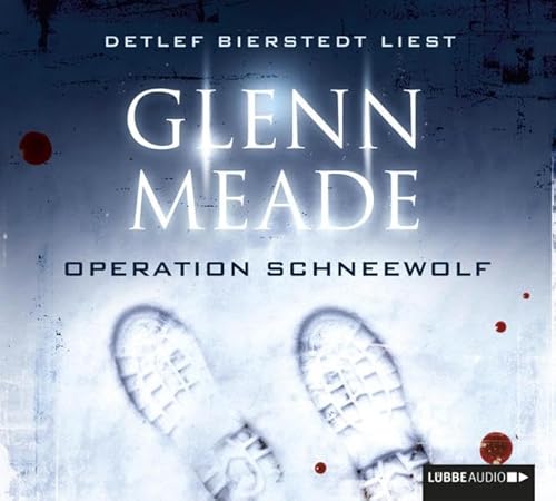 Operation Schneewolf: Thriller.