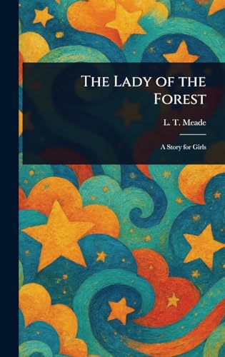 The Lady of the Forest The Lady of the Forest von Anson Street Press