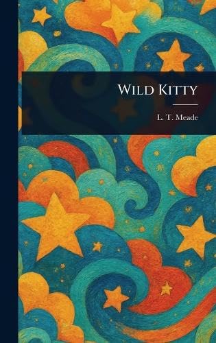 Wild Kitty Wild Kitty von Anson Street Press