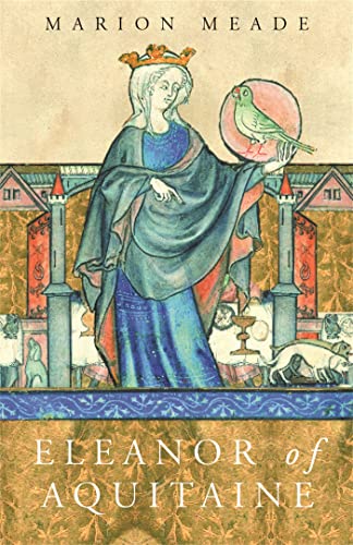 Eleanor of Aquitaine: A Biography (Women in History) von Weidenfeld & Nicolson History