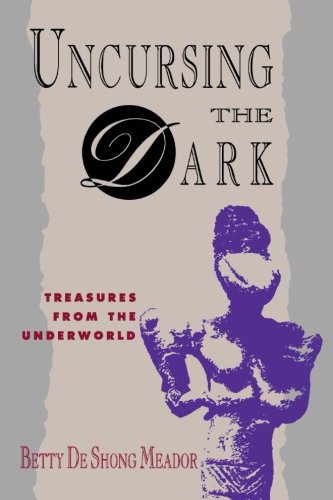 Uncursing the Dark: Treasure from the Underworld von Chiron Publications