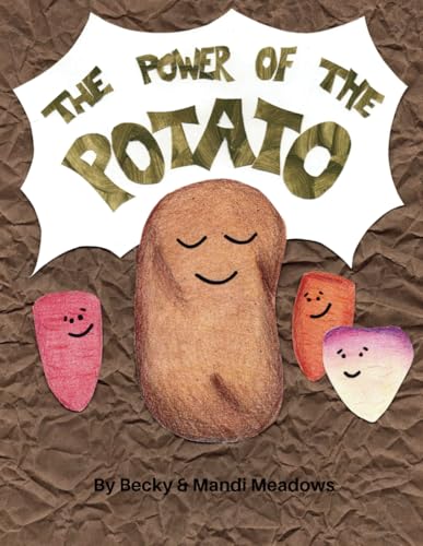 The Power of the Potato: Tate Takes On Anxiety von Meadows Publishing Group