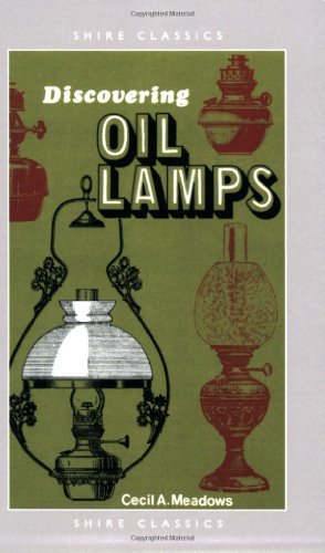 Discovering Oil Lamps (Shire Discovering)