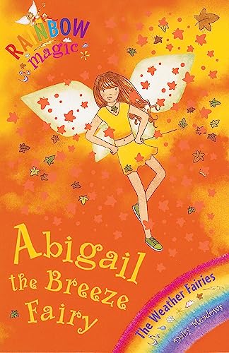 Abigail The Breeze Fairy: The Weather Fairies Book 2 (Rainbow Magic, Band 2)
