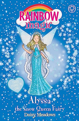 Alyssa the Snow Queen Fairy: Special (Rainbow Magic) von Orchard Books