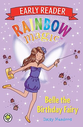 Belle the Birthday Fairy (Rainbow Magic Early Reader) von Orchard Books