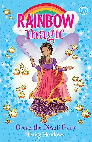 Deena the Diwali Fairy: The Festival Fairies Book 1 (Rainbow Magic, Band 1)