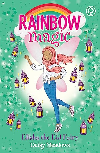 Elisha the Eid Fairy: The Festival Fairies Book 3 (Rainbow Magic) von Orchard Books