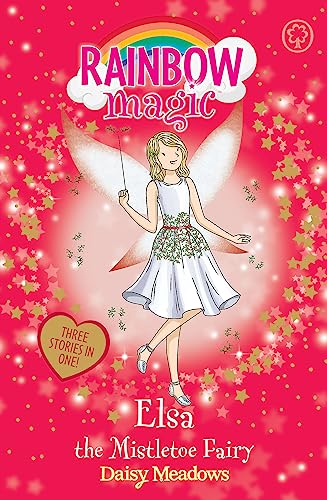 Elsa the Mistletoe Fairy: Special (Rainbow Magic)