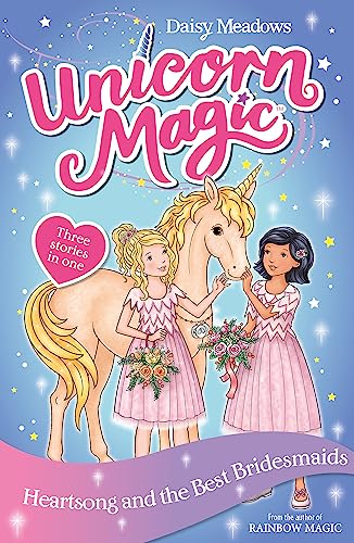 Heartsong and the Best Bridesmaids: Special 5 (Unicorn Magic)