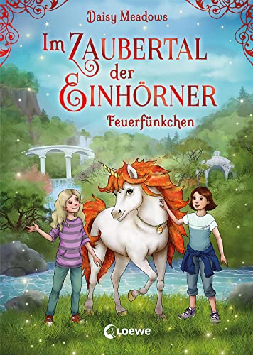 Im Zaubertal der Einhörner (Band 1) - Feuerfünkchen: Kinderbuch zum ersten Selberlesen für Mädchen und Jungen ab 7 Jahre