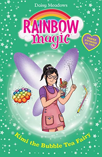 Kimi the Bubble Tea Fairy (Rainbow Magic)