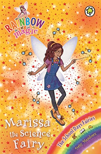 Marissa the Science Fairy: The School Days Fairies Book 1 (Rainbow Magic)