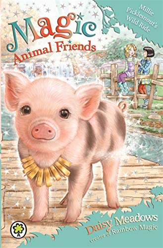 Millie Picklesnout's Wild Ride: Book 19 (Magic Animal Friends, 19)