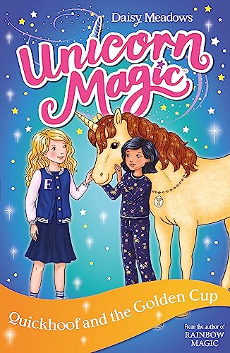Quickhoof and the Golden Cup: Series 3 Book 1 (Unicorn Magic, Band 1) von Orchard Books