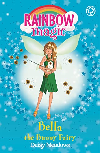 Rainbow Magic: Bella The Bunny Fairy Rainbow Magic: Bella The Bunny Fairy