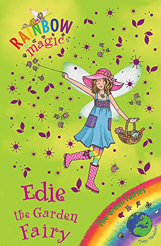 Rainbow Magic: Edie the Garden Fairy: The Green Fairies Book 3 Rainbow Magic: Edie the Garden Fairy: The Green Fairies Book 3