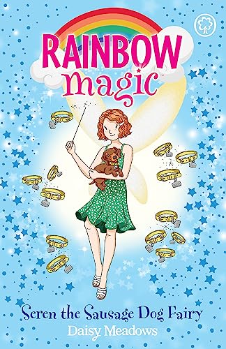 Seren the Sausage Dog Fairy: Puppy Care Fairies Book 3 (Rainbow Magic) von Orchard Books