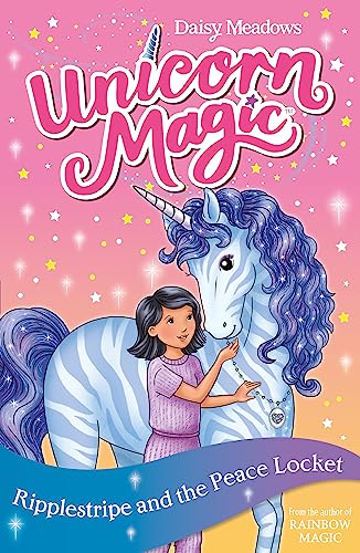 Ripplestripe and the Peace Locket: Series 4 Book 4 (Unicorn Magic)
