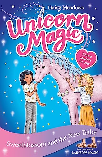 Sweetblossom and the New Baby: Special 4 (Unicorn Magic)