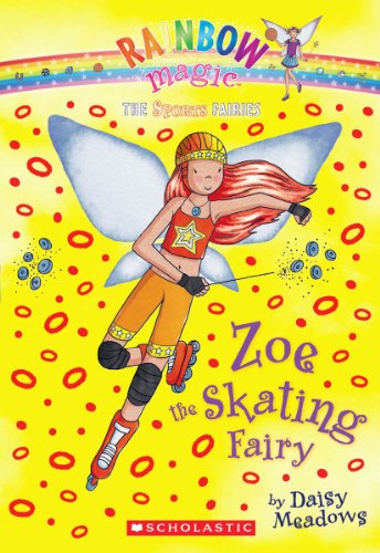 Zoe the Skating Fairy (Rainbow Magic, Band 3)