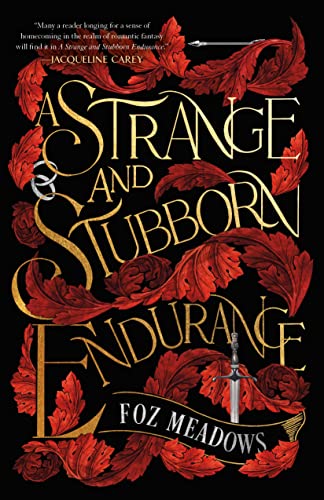 A Strange and Stubborn Endurance (Tithenai Chronicles, 1, Band 1) von St Martin's Press