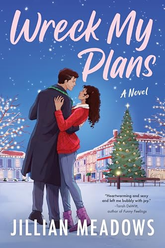 Wreck My Plans: A Sweet and Spicy, Older Brother's Best Friend Romance with a Christmas Twist von Avon