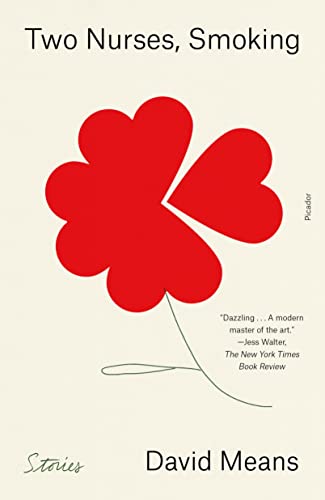 Two Nurses, Smoking: Stories von Picador