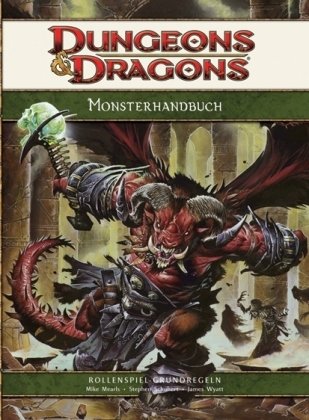Monsterhandbuch 4. Edition: Ein Grundregelwerk für D&D