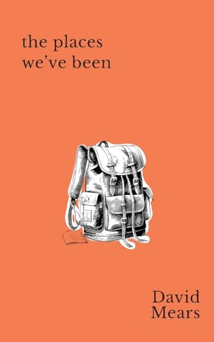 The Places We've Been von Clink Street Publishing