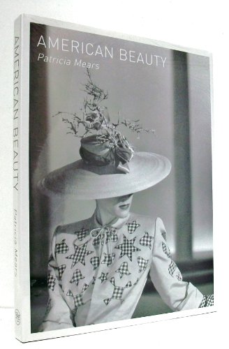 American Beauty: Aesthetics and Innovation in Fashion (Fashion Institute of Technology (YAL))