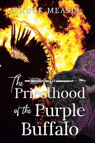 The Priesthood of the Purple Buffalo von Covenant Books