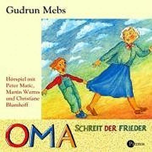 Oma, schreit der Frieder. CD