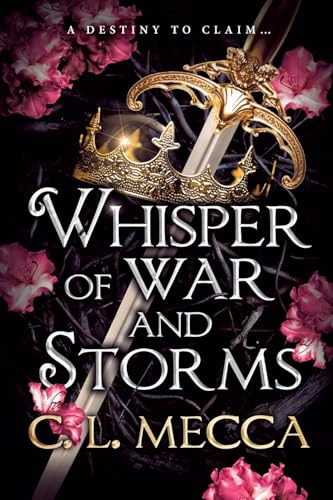 Whisper of War and Storms: Escape to Elydor in this enemies-to-lovers spicy romantasy series for 2025! (Heirs of Elydor, 1) von Boldwood Books Ltd