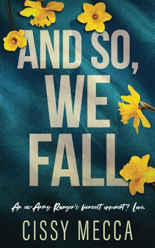And So, We Fall von Independently published